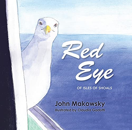 Red Eye of Isles of Shoals by John Makowsky 9781665301831