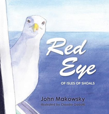 Red Eye of Isle of Shoals by John Makowsky 9781665301848