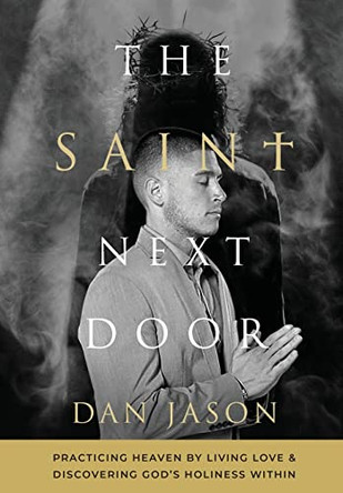 The Saint Next Door by Dan Jason 9781639881819