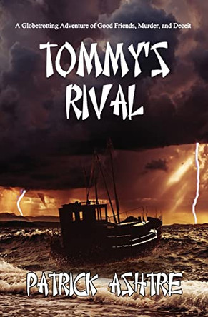Tommy's Rival by Patrick Ashtre 9781644370919