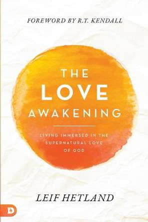 Love Awakening, The by Leif Hetland