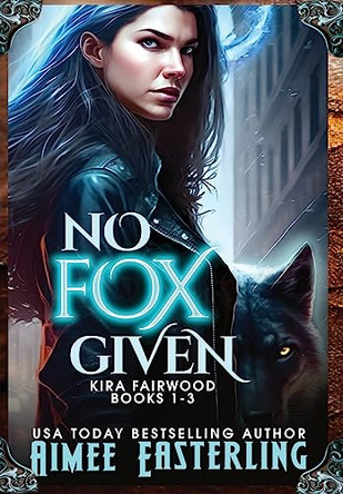 No Fox Given: Hardback Collector's Edition by Aimee Easterling 9781735318332