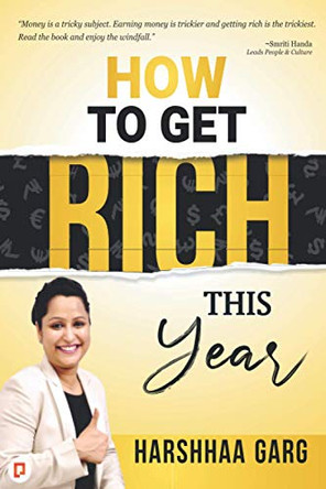 How to Get Rich this Year by Harshhaa Garg 9789390116393
