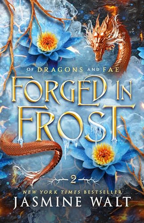 Forged in Frost by Jasmine Walt 9781948108560