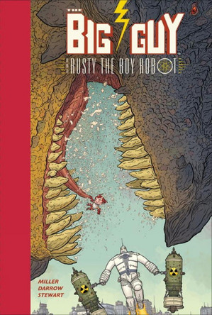 Big Guy And Rusty (2nd Edition) by Geof Darrow