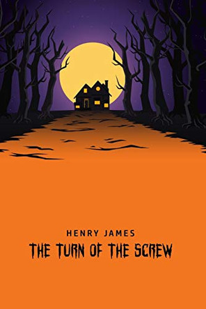 The Turn of the Screw by Henry James 9781800606357