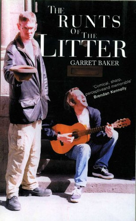 The Runts of the Litter by Garret Baker 9781899047659