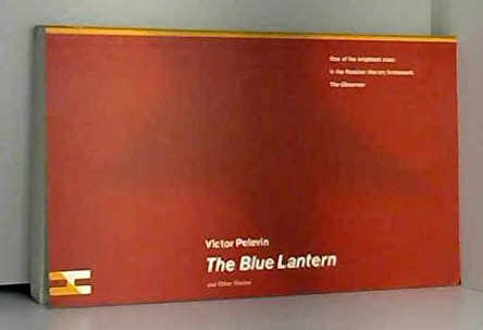 The Blue Lantern by Viktor Pelevin 9781899414307