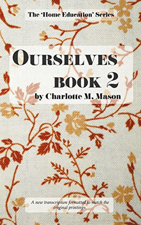 Ourselves Book 2 by Charlotte M Mason 9781922919441