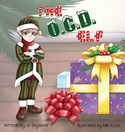 The O.C.D Elf by Jo Seysener 9781922448255