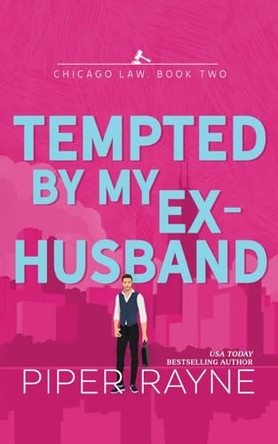 Tempted by my Ex-Husband by Piper Rayne 9798887140728