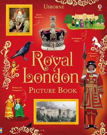 Royal London Picture Book by Struan Reid 9781474930178