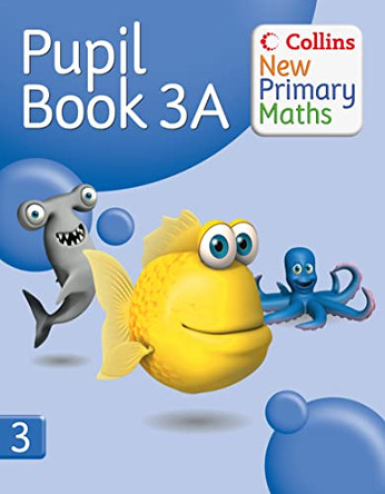 Collins New Primary Maths - Pupil Book 3A by Peter Clarke 9780007220250