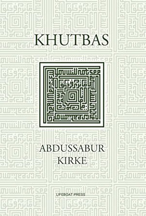 Khutbas by Abdussabur Kirke 9780639707372