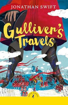 Gulliver's Travels by Jonathan Swift 9780241736463
