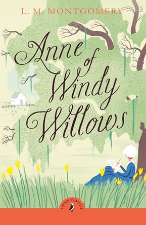 Anne of Windy Willows by L. M. Montgomery 9780241736708