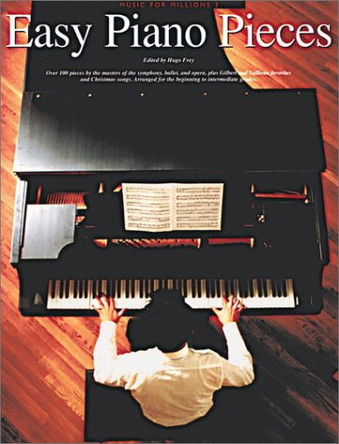 Easy Piano Pieces: Easy Piano Solo by Hugo Frey 9780825640032
