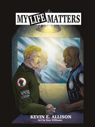 My Life Matters by Kevin E Allison 9798894990095