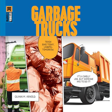 Garbage Trucks by Quinn M Arnold 9798889892267
