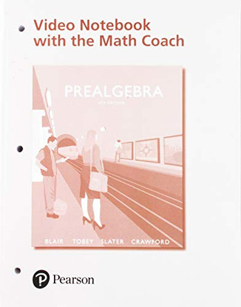 Video Workbook with the Math Coach for Prealgebra by Jamie Blair 9780134153414