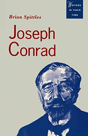 Joseph Conrad: Text and Context by Brian Spittles 9780333542019