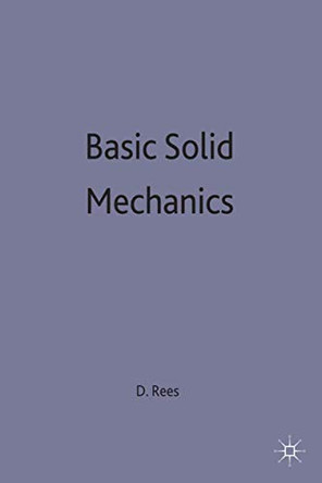 Basic Solid Mechanics by D.W.A. Rees 9780333666098