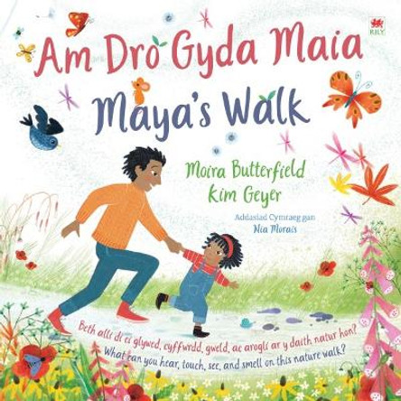 Am Dro gyda Maia / Maya's Walk by Moira Butterfield