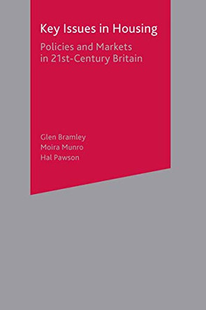 Key Issues in Housing: Policies and Markets in 21st Century Britain by N. Gurran 9780333969144
