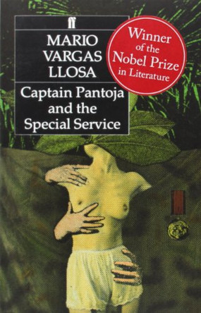 Captain Pantoja and the Special Service by Mario Vargas Llosa 9780571148189