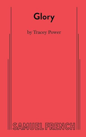 Glory by Tracey Power 9780573709333