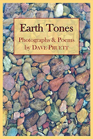 Earth Tones by Dave Pruett 9780578687209