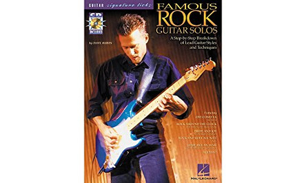 Famous Rock Guitar Solos: A Step-by-Step Breakdown of Lead Guitar Styles and Techniques by Dave Rubin 9780634023392