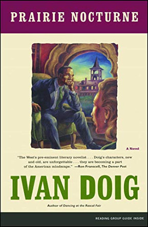 Prairie Nocturne: A Novel by Ivan Doig 9780743201360