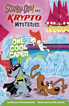 One Cool Caper by Michael Anthony Steele 9780756584887