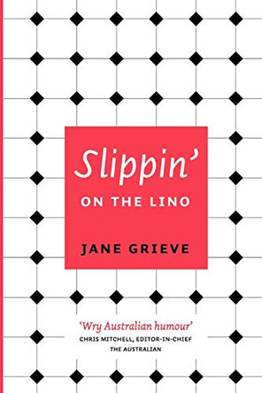 Slippin' on the Lino by Jane Grieve 9780980667400