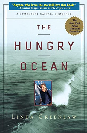 The Hungry Ocean: A Swordboat Captain's Journey by Linda Greenlaw 9780786885411