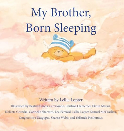 My Brother, Born Sleeping by Lellie Lopter 9780987420749