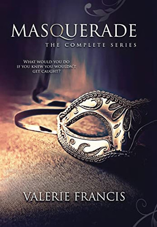 Masquerade: The Complete Series by Valerie Francis 9780995340374