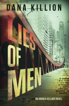 Lies of Men by Dana Killion 9780999187456