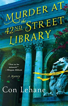 Murder at the 42nd Street Library: A Mystery by Con Lehane 9781250815408