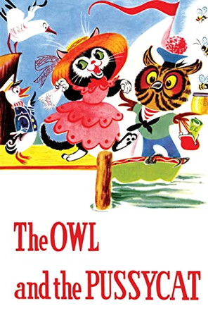 The Owl and the Pussycat and Other Poems by Edward Lear 9781420974416