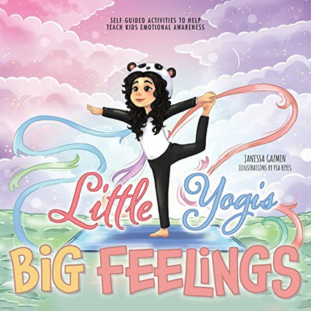 Little Yogis, Big Feelings by Janessa Gazmen 9781039133686