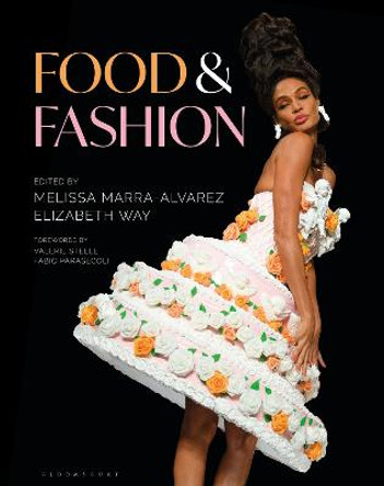 Food and Fashion by Melissa Marra-Alvarez