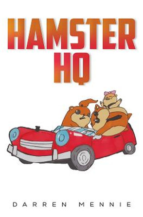 Hamster HQ by Darren Mennie