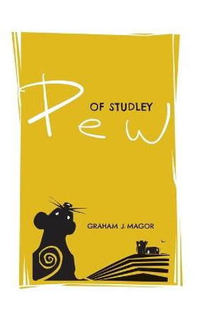 Pew of Studley by Graham J. Magor