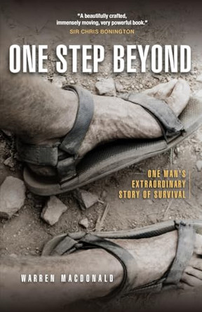 One Step Beyond: One Man's Extraordinary Story of Survival by Warren MacDonald 9781069105202