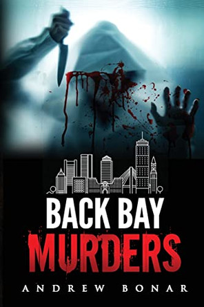 Back Bay Murders by Andrew Bonar 9781087865188