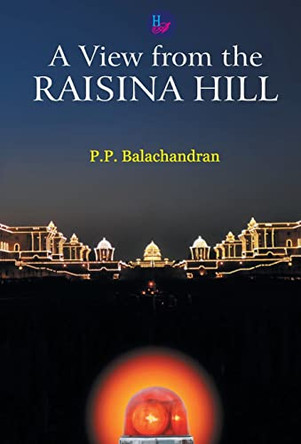 A View from the Raisina by  9788124117385