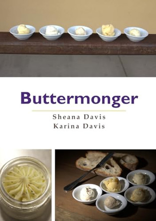 Buttermonger by Sheana J Davis 9781087987859