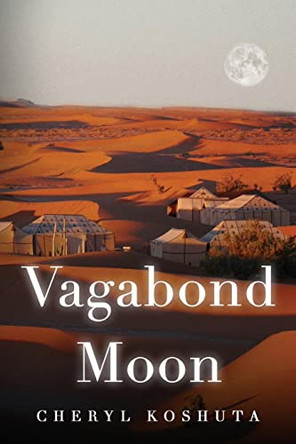 Vagabond Moon by Cheryl Koshuta 9781088014349